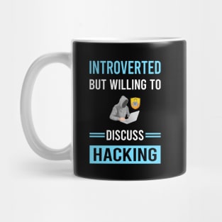 Introverted Hacking Hack Hacker Mug